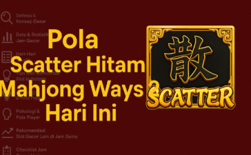 Pola Scatter Hitam Mahjong Ways 2